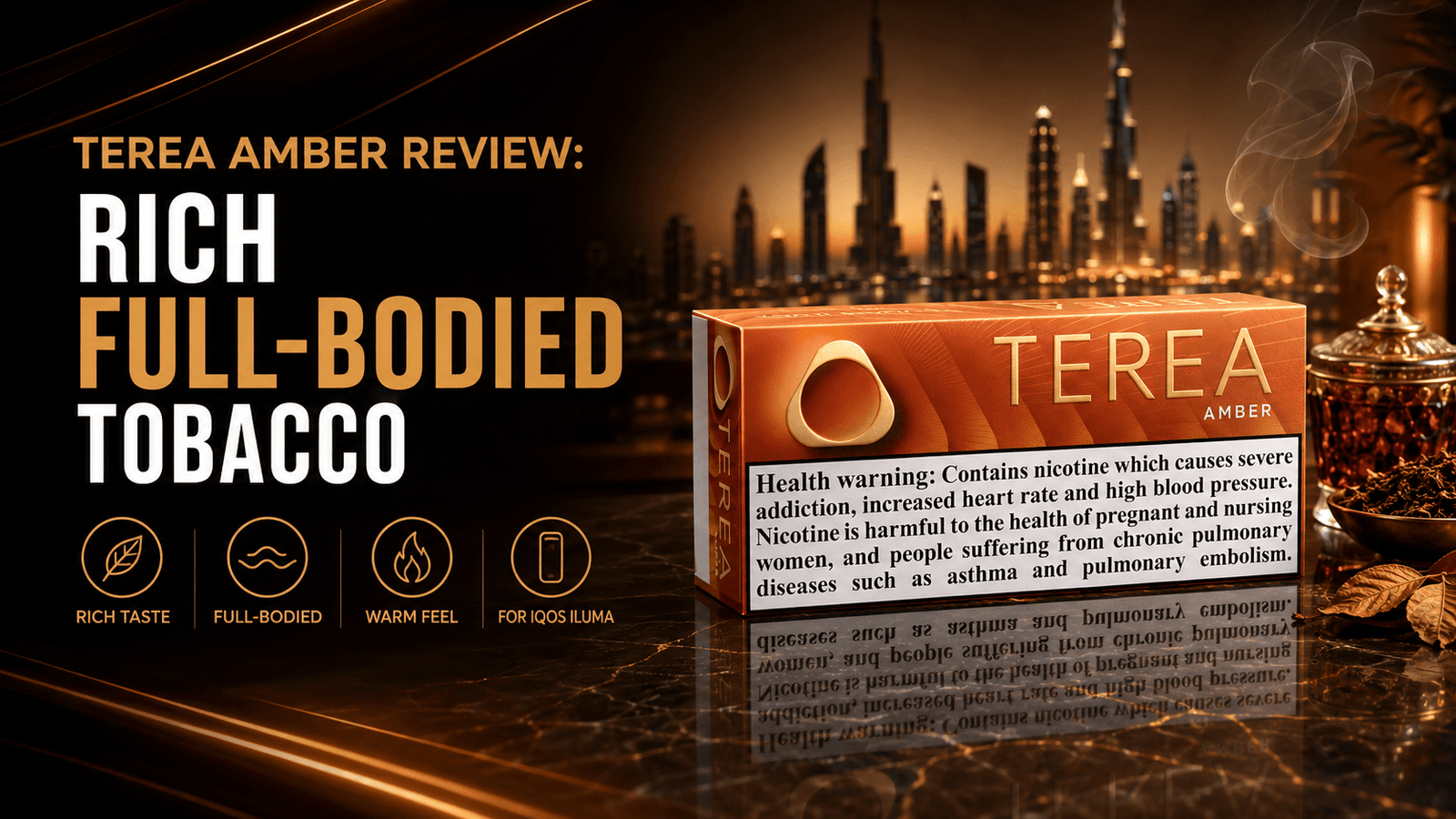 TEREA Amber Review Rich Full-Bodied Tobacco