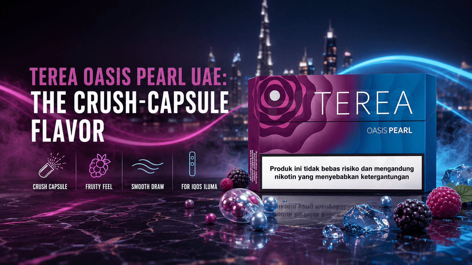 TEREA Oasis Pearl pack with berry, pearl capsule, and cool blue accents in a UAE crush-capsule flavor blog banner
